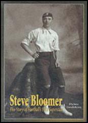 Steve Bloomer: The Story of a Superstar
