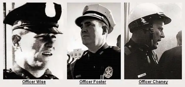 Officer Wise, Foster and Chaney
