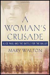 A Woman's Crusade