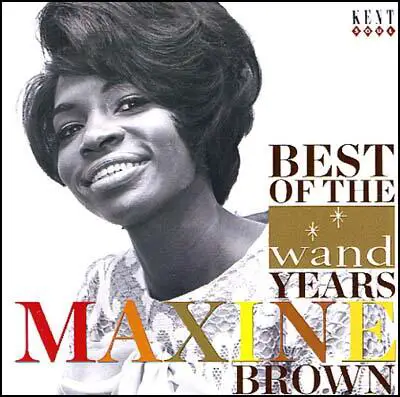 The Best of the Wand Years by Maxine Brown