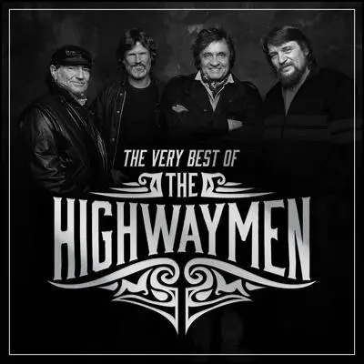 Highwaymen, The Best of the Highwaymen (2016)
