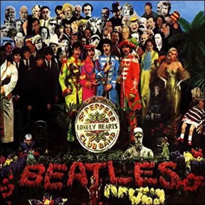Sgt. Pepper's Lonely Hearts Club by the Beatles (1966)