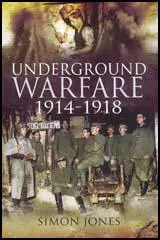 Underground War: 1914-1918