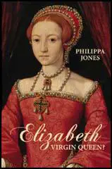 Elizabeth: Virgin Queen