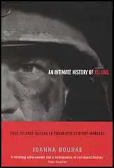 Intimate History of Killing