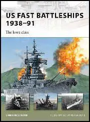 US Fast Battleships 1938-91
