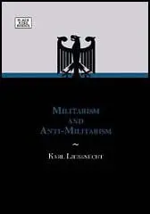 Militarism and Anti-Militarism