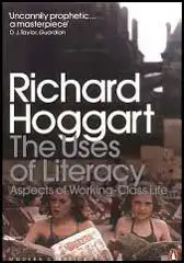 hoggart uses of literacy