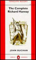 The Complete Richard Hannay