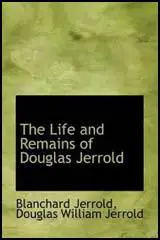The Life of Douglas Jerrold