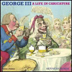 George III: A Life in Caricature 