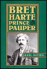 Bret Harte: Prince Pauper