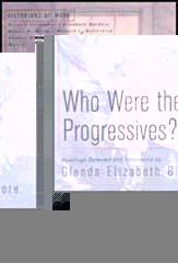 Who Were the Progressives?